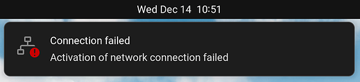 Notification reading “Activation of network connection failed”